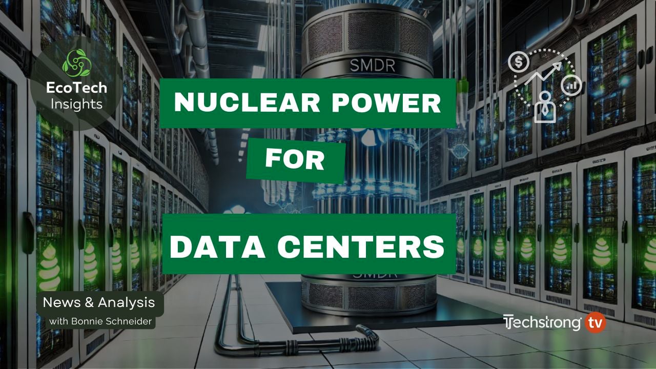 Nuclear Power for Data Centers | EcoTech Insights