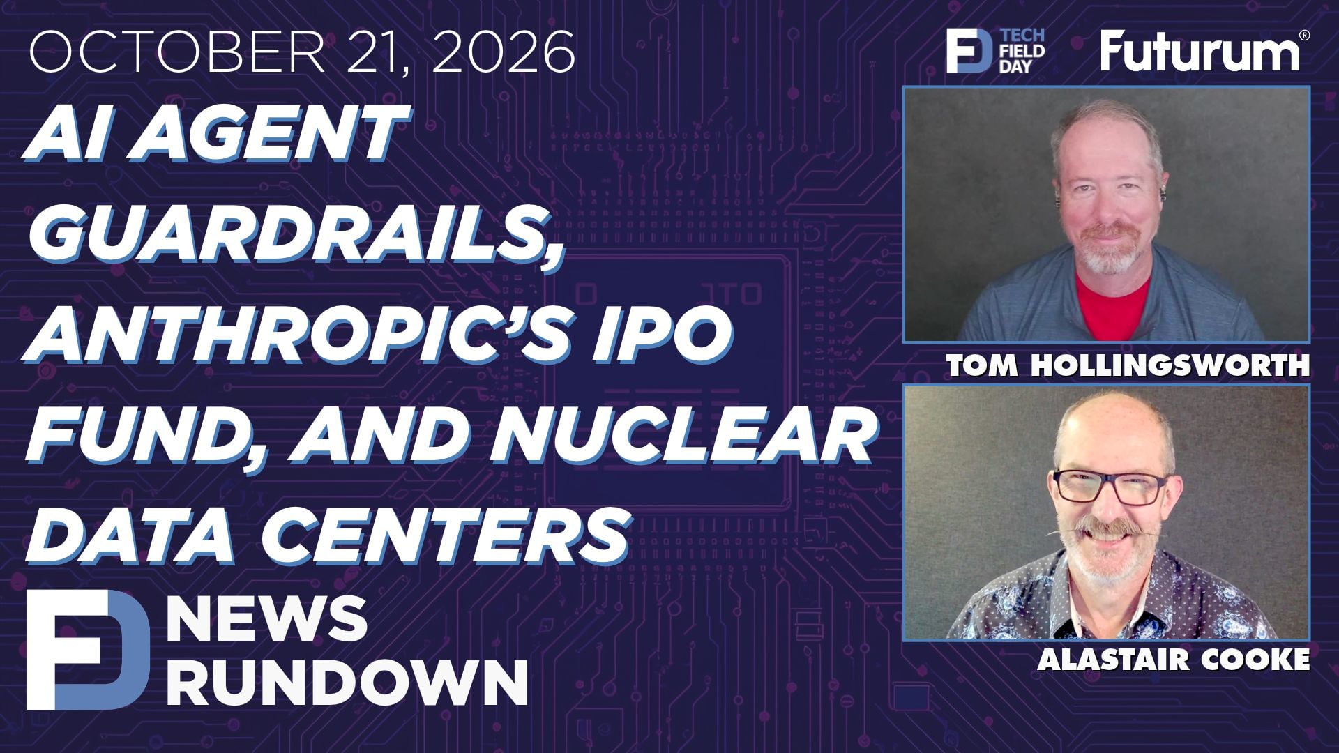 Nuclear Data Centers, Anthropic IPO, & HyperArmor | Tech Field Day News Rundown: October 21, 2026