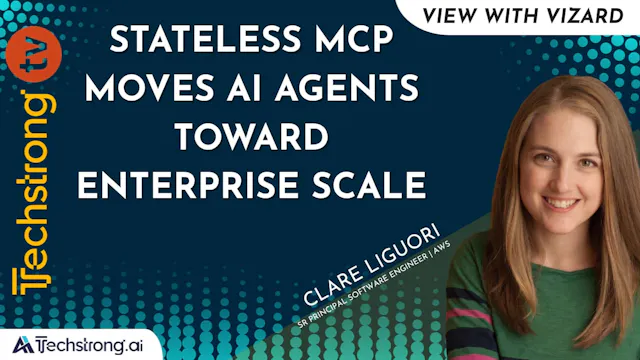 Stateless MCP Moves AI Agents Toward ...
