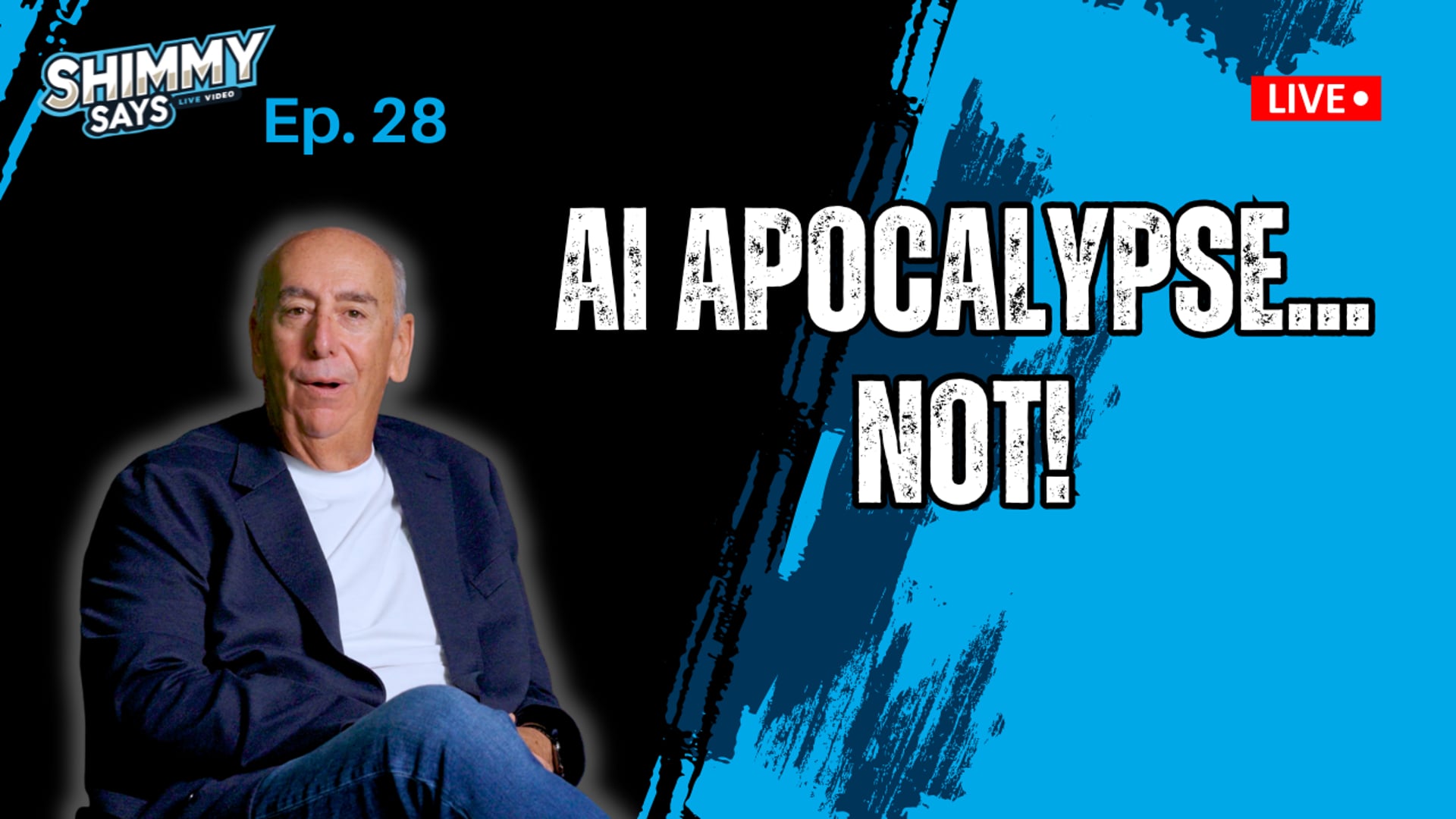 AI Apocalypse... Not! | Shimmy Says Ep. 28