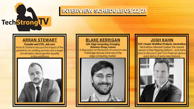 TechStrong TV - March 22, 2021
