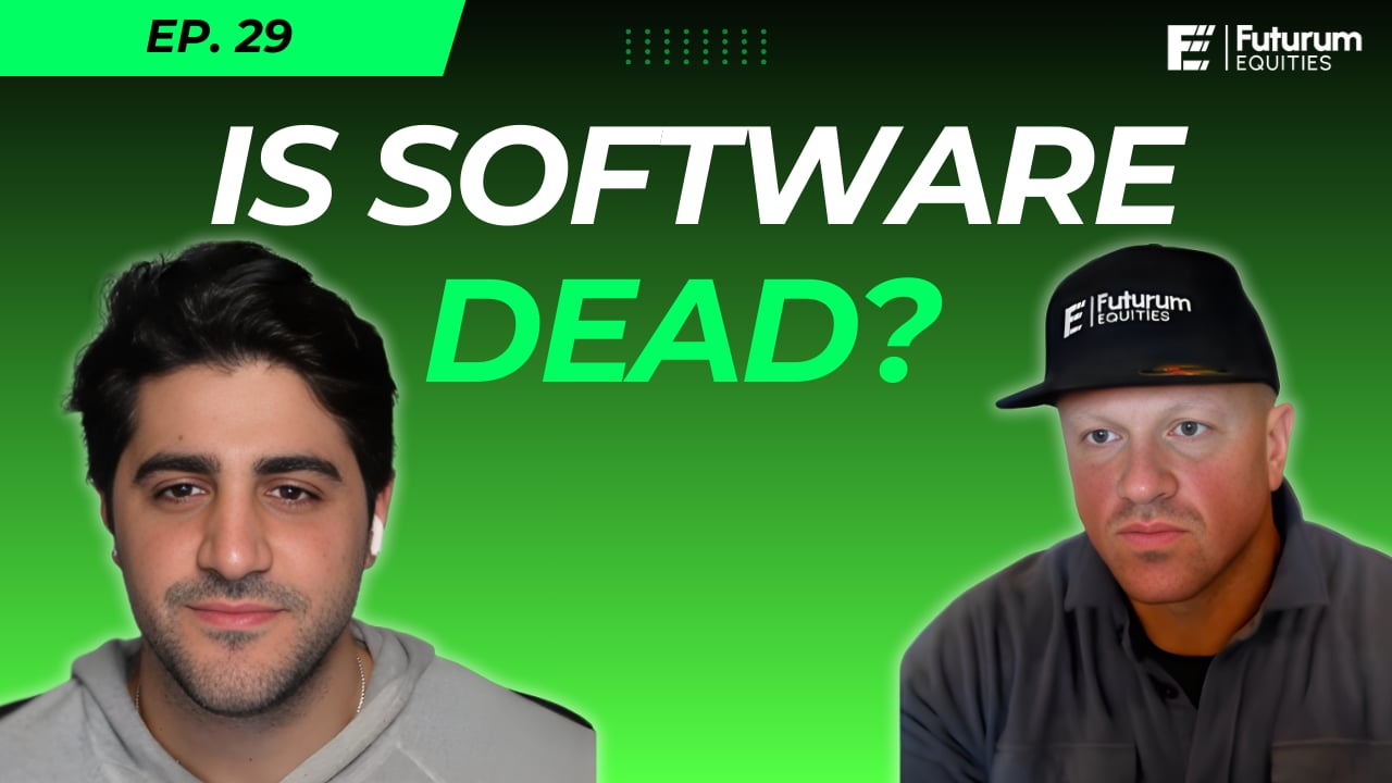 Is Software Dead? | Futurum Equities Ep. 29