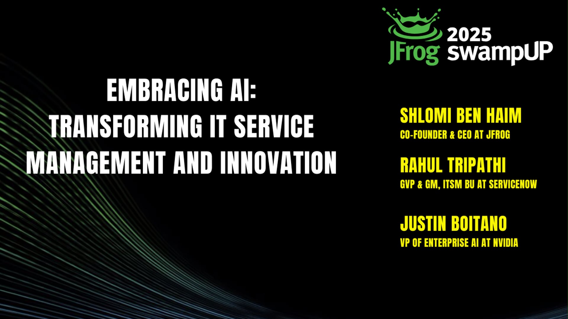 Embracing AI: Transforming IT Service Management and Innovation | swampUP 2025
