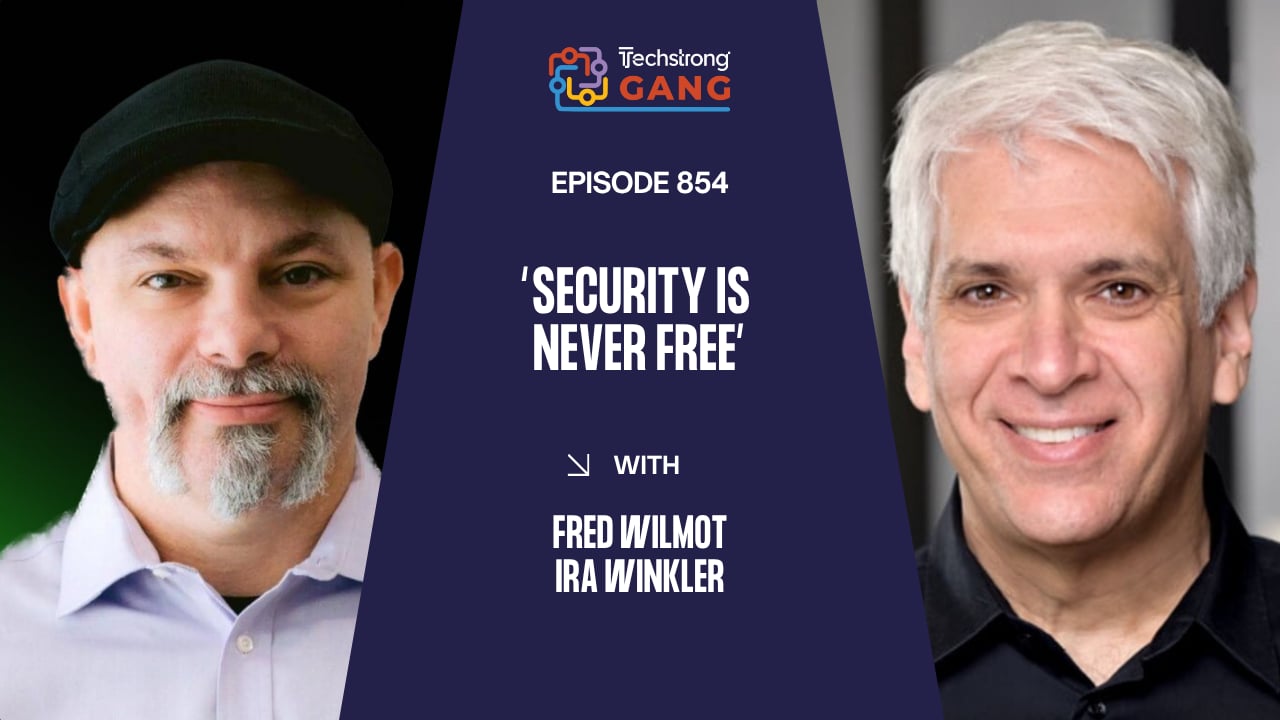 Security Is Never Free - TSG Ep 854