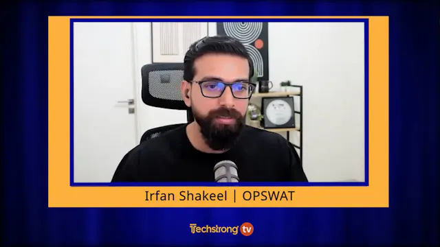 OPSWAT's Irfan Shakeel on Cybersecuri...