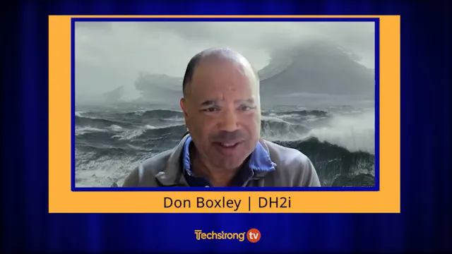 DH2i's Don Boxley on Replacing VPNs w...