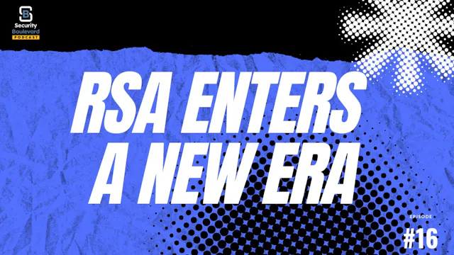 Jen Easterly, RSA Conference, and the...