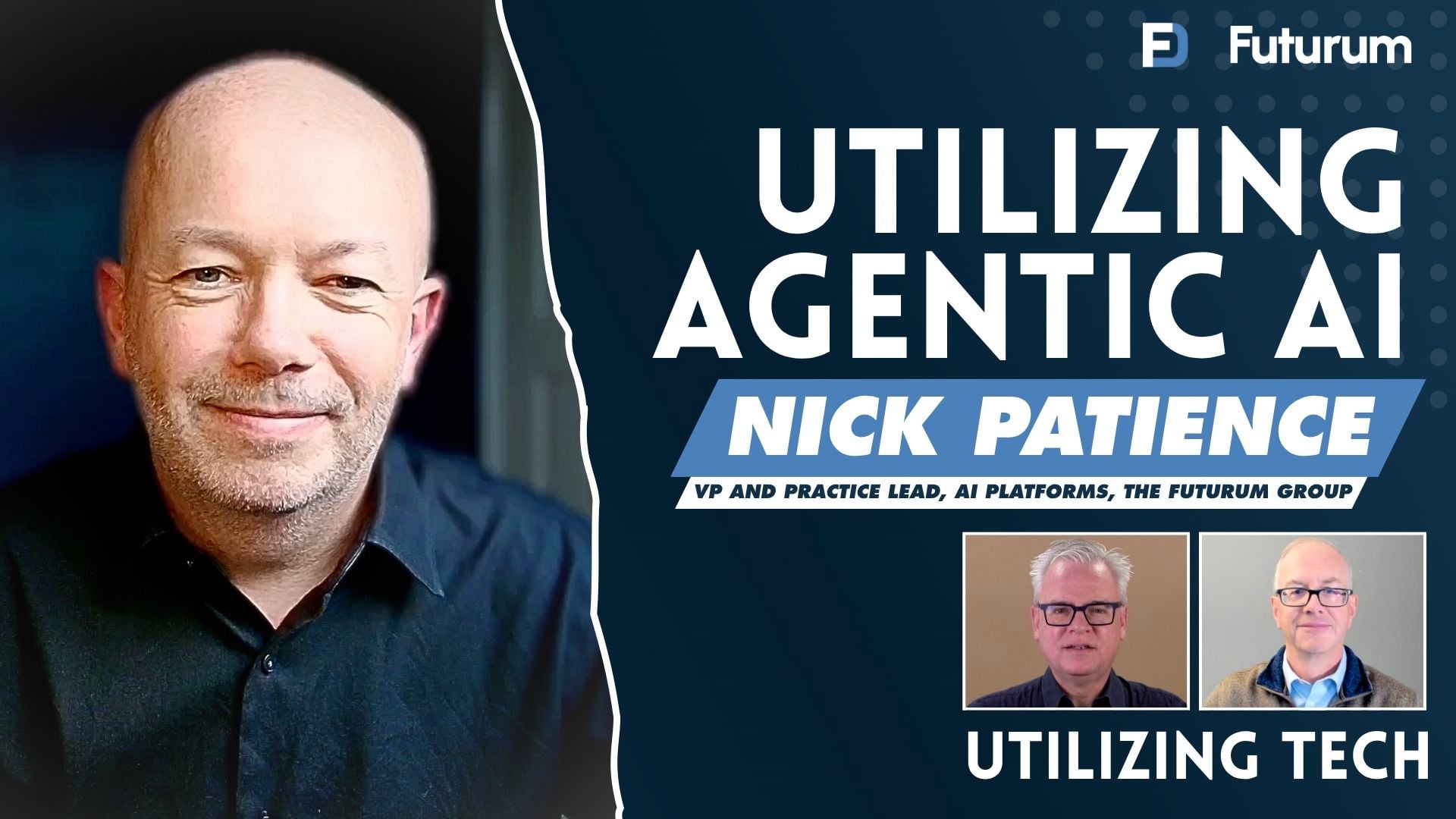09x08: A Realistic Approach to Agentic AI with Nick Patience, The Futurum Group