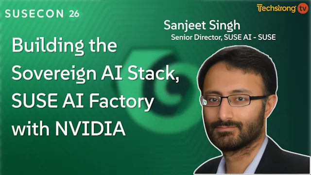 Building the Sovereign AI Stack: SUSE...