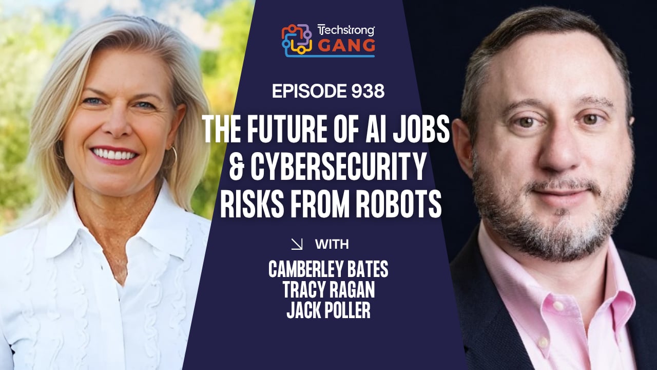 The Future of AI Jobs & Cybersecurity Risks from Robots | TSG Ep. 938