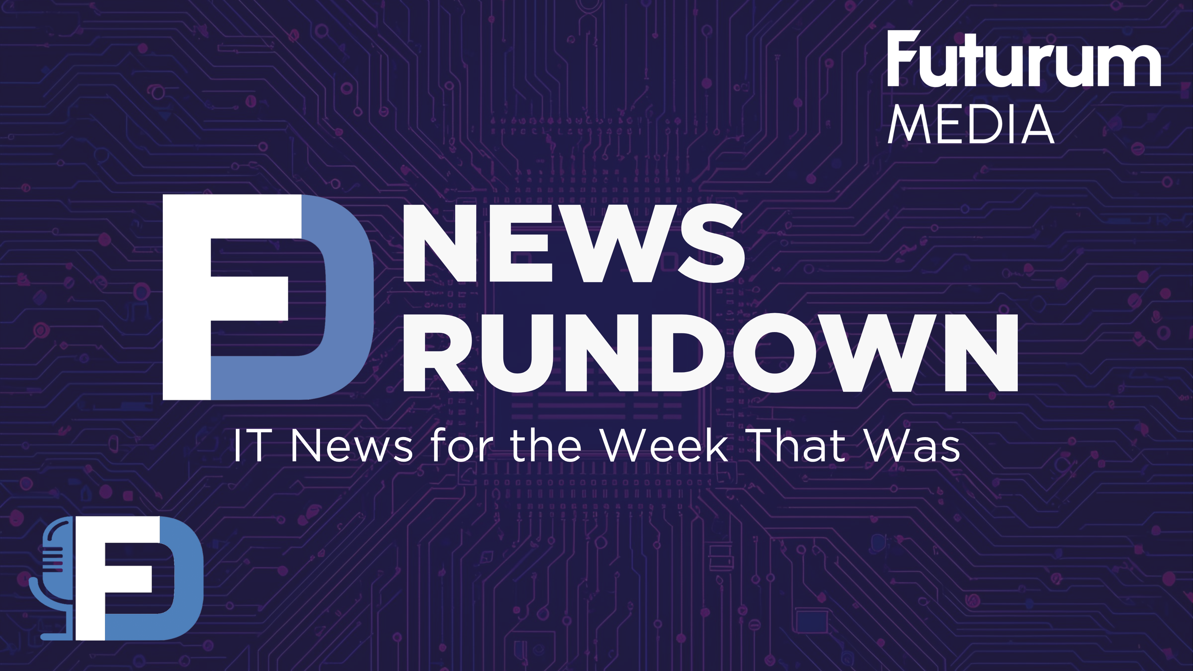 Tech Field Day News Rundown | Futurum Media
