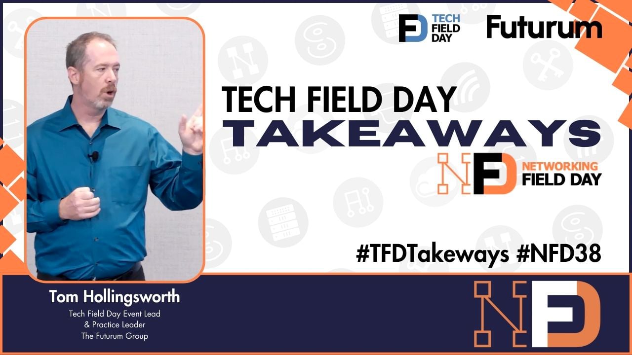 HPE Aruba, Aviz Networks, & cPacket are Shaping the Future of Networking - Tech Field Day Takeaways