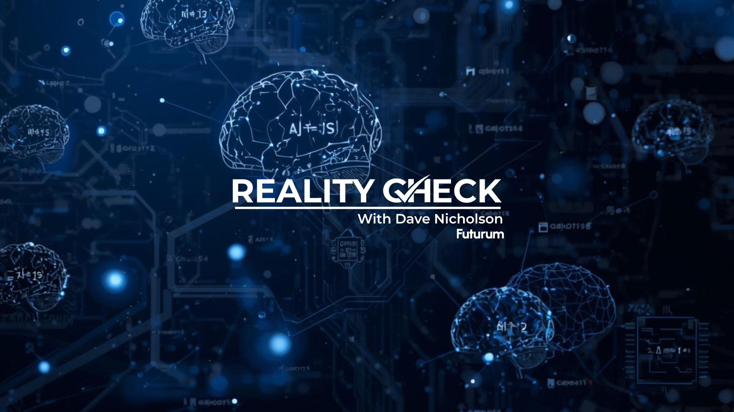Reality Check with Dave Nicholson