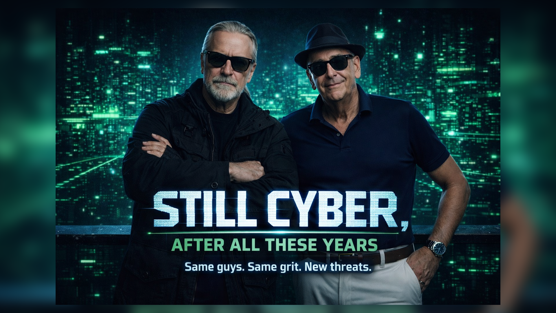 Still Cyber, After All These Years