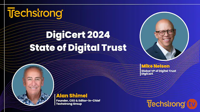 DigiCert’s 2024 State of Digital Trus...