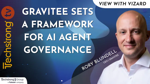 Gravitee Sets a Framework for AI Agen...