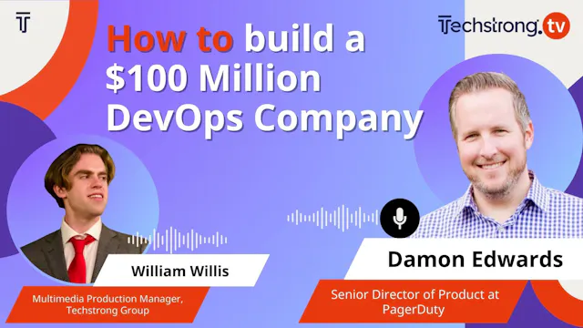 How to Build a $100 Million DevOps Co...