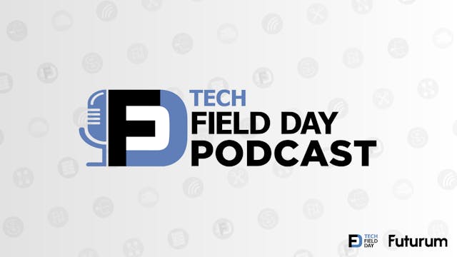 Tech Field Day Podcast