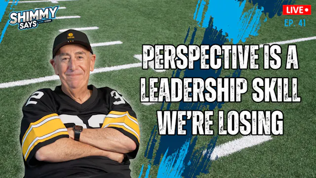 Perspective Is a Leadership Skill | S...