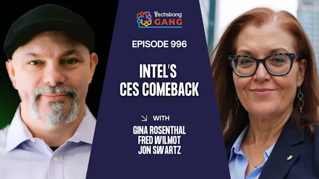 Intel’s CES Comeback, California Priv...