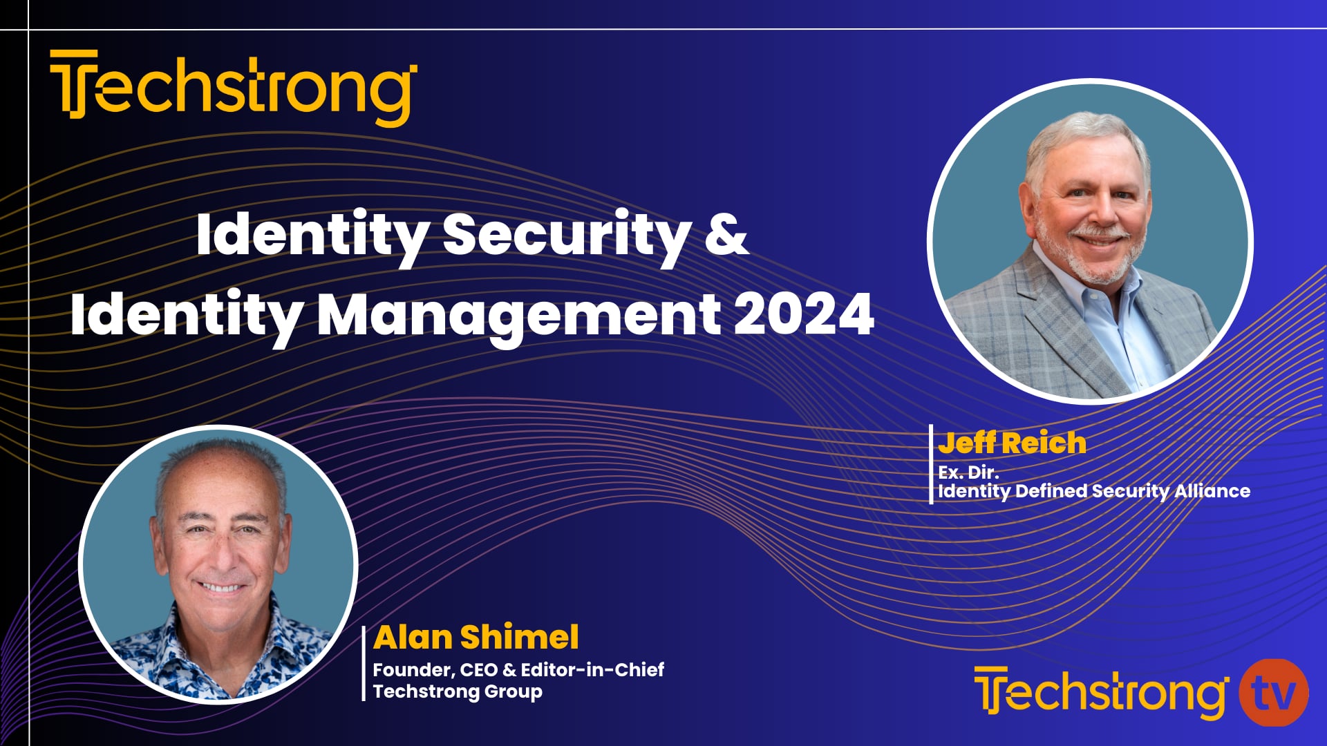 Identity Security and Identity Management in 2024 with Jeff Reich