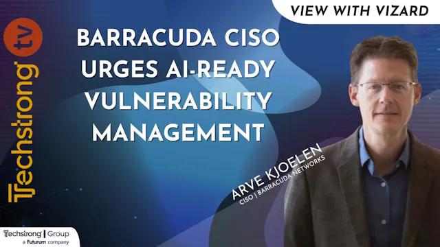 Barracuda CISO Urges AI-Ready Vulnera...
