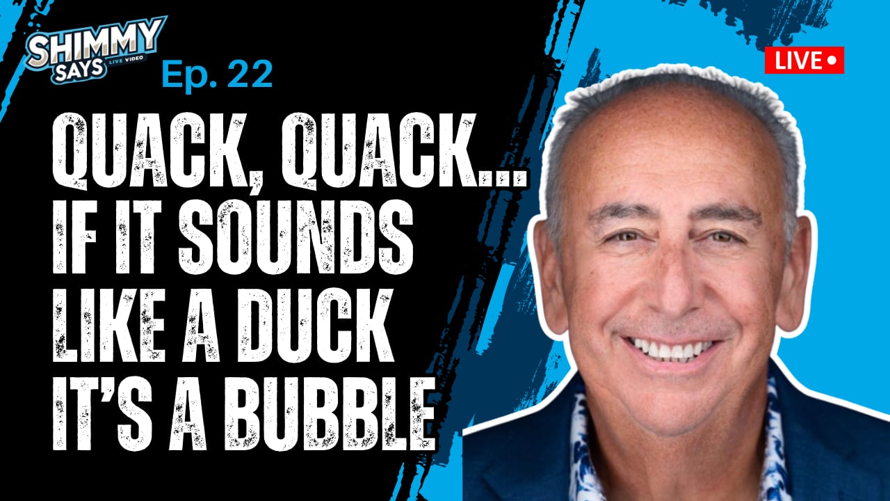 Quack, Quack… If it sounds like a duck, it’s a bubble | Shimmy Says Ep. 22