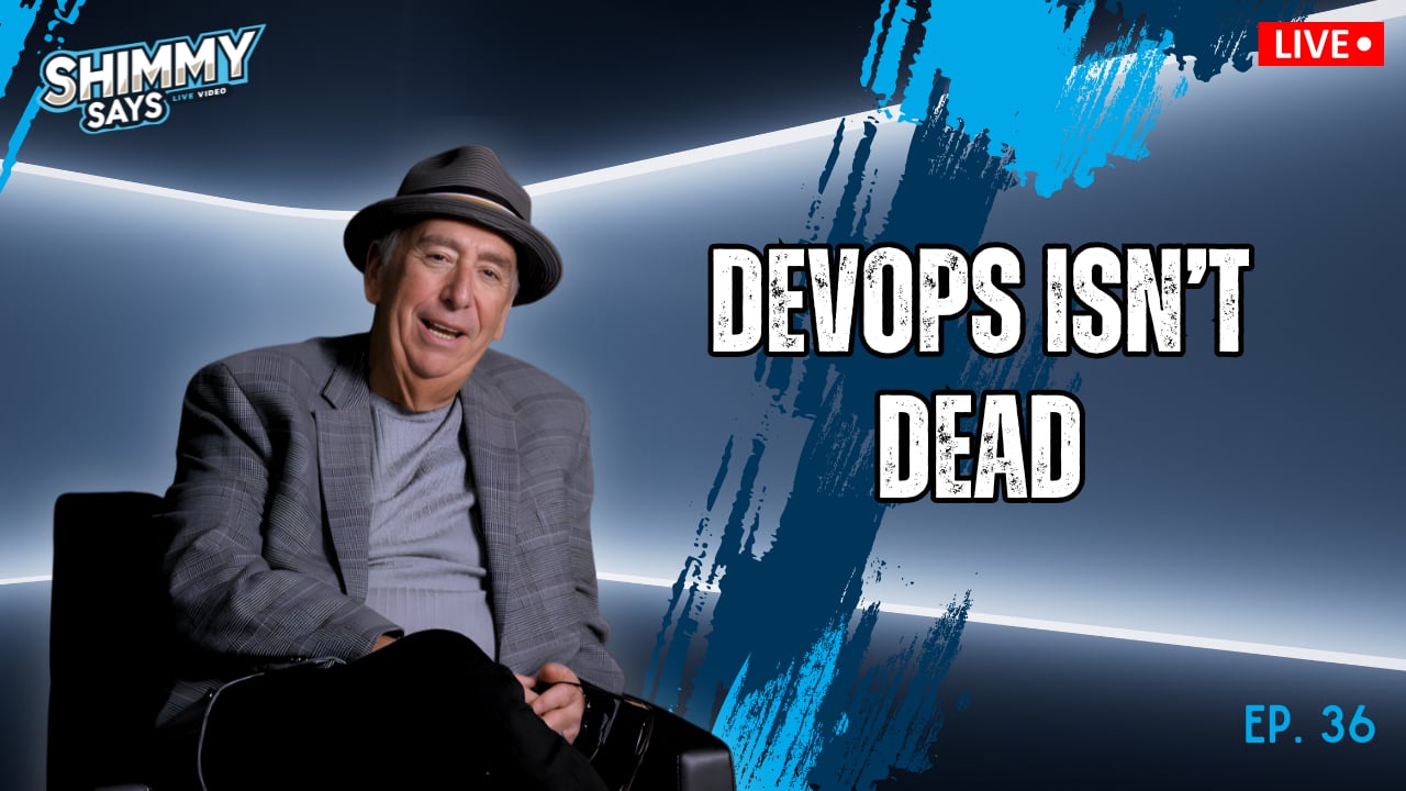 DevOps Isn’t Dead: re:Invent Shows Cloud Native and Platform Engineering Rising | Shimmy Says Ep. 36
