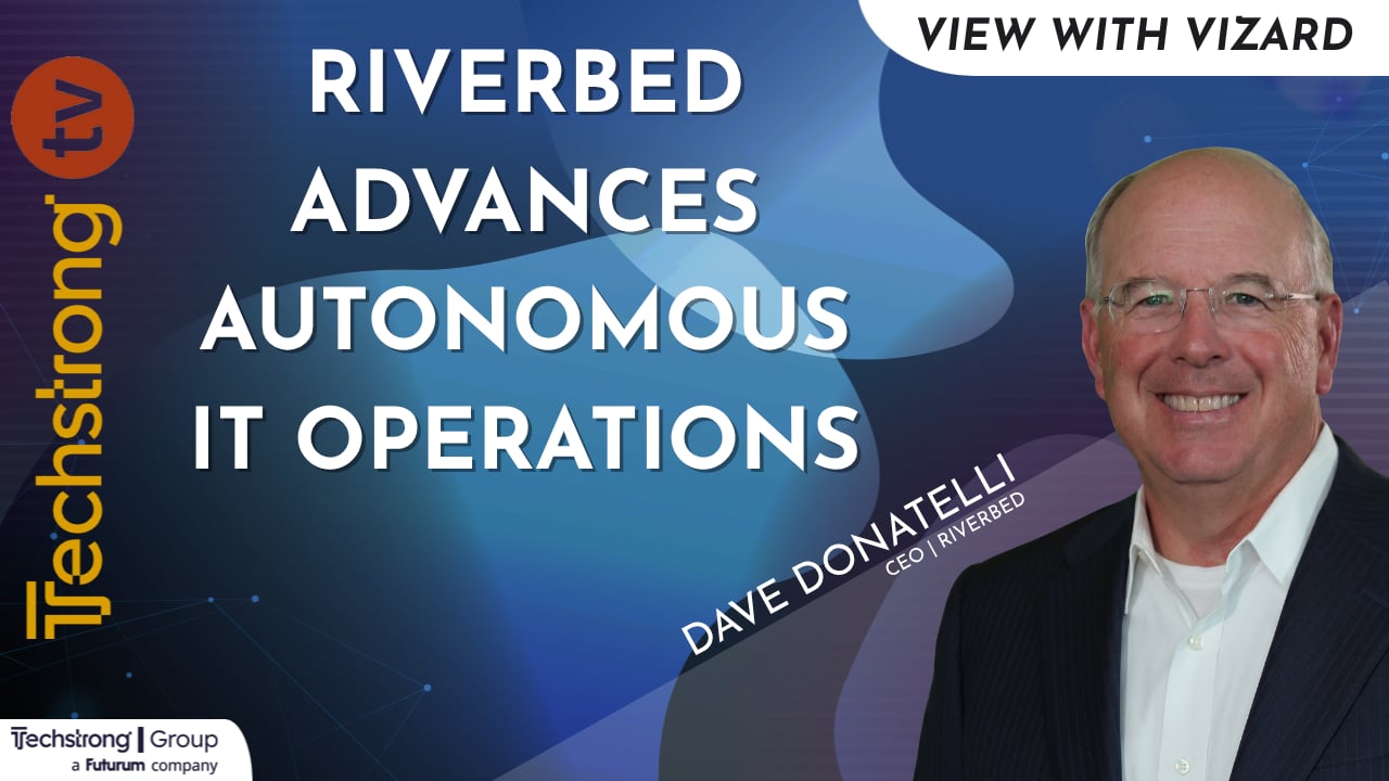 Riverbed Advances Autonomous IT Operations