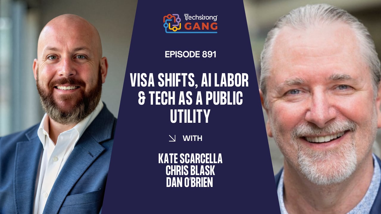 Visa Shifts, AI Labor & Tech as a Public Utility | TSG Ep. 891