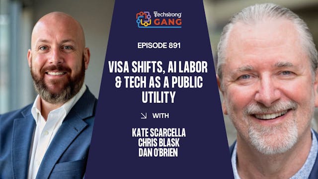 Visa Shifts, AI Labor & Tech as a Pub...