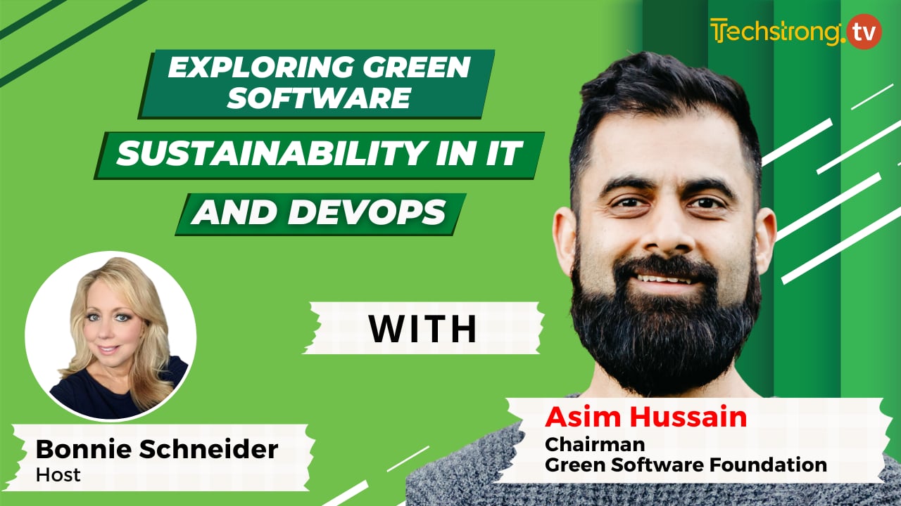Exploring Green Software: Sustainability in IT and DevOps - Asim Hussain, Green Software Foundation