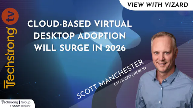 Scott Manchester on Why Cloud-Based V...