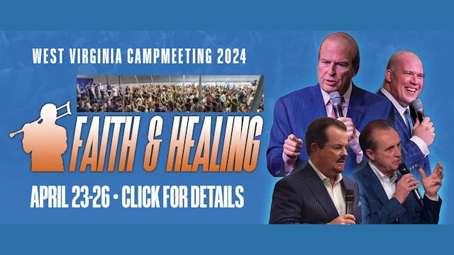 Friday AM West Virginia Campmeeting 2024