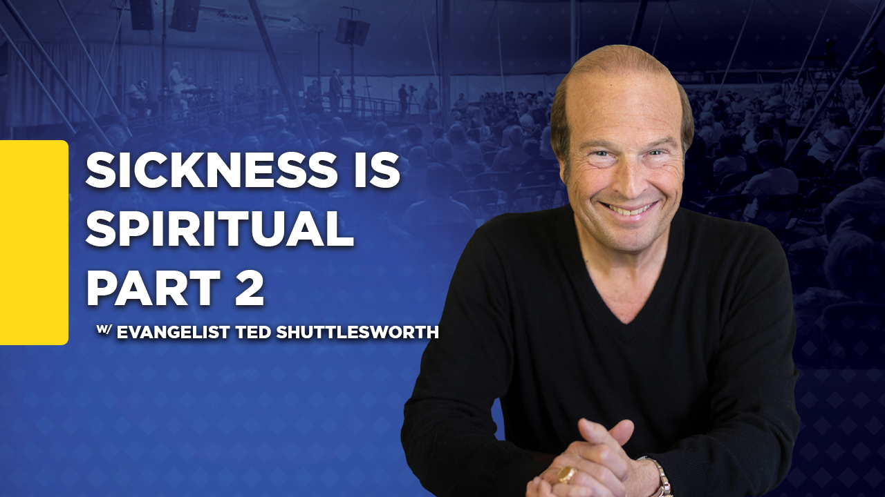 Sickness is Spiritual Part 2