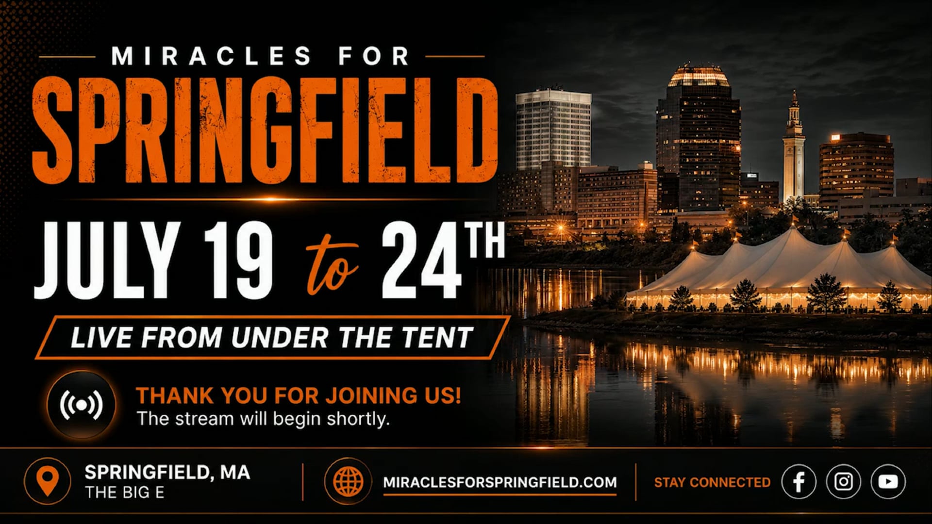 Springfield MA Night 2 Under the Tent 2026