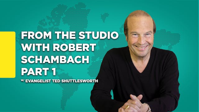 From The Studio With Robert Schambach...