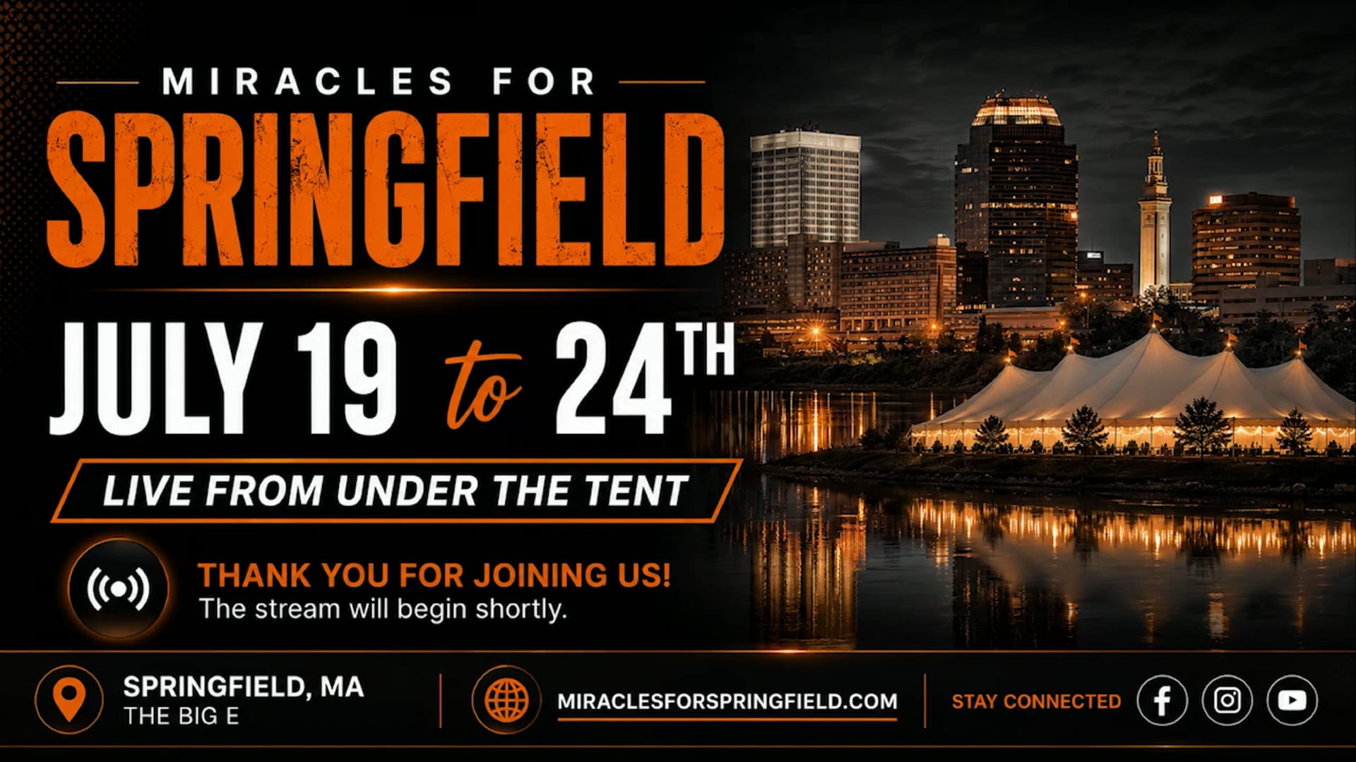 Springfield MA Night 5 Under the Tent 2026