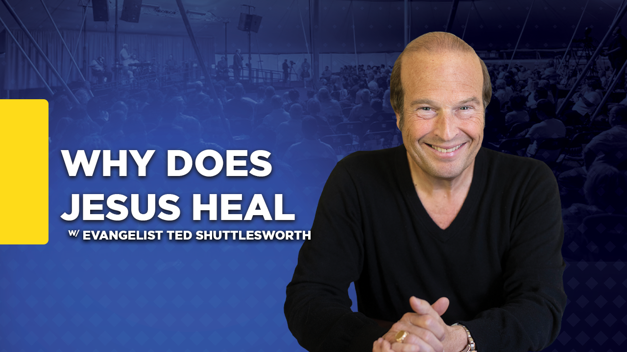 Why Does Jesus Heal