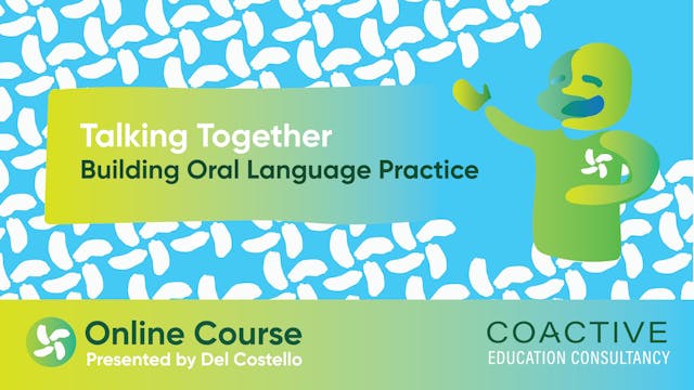 Talking Together: Building Oral Language Practice