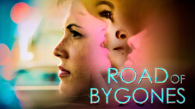 Road Of Bygones: Movie