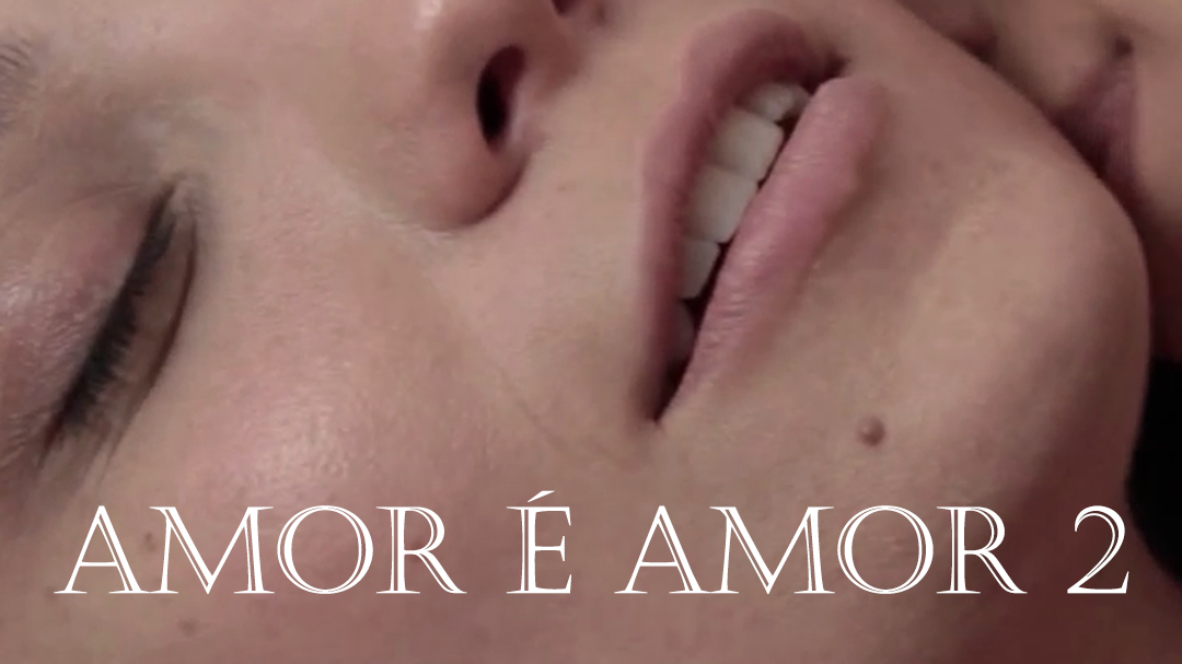 Amor é Amor 2 (English Subtitles)