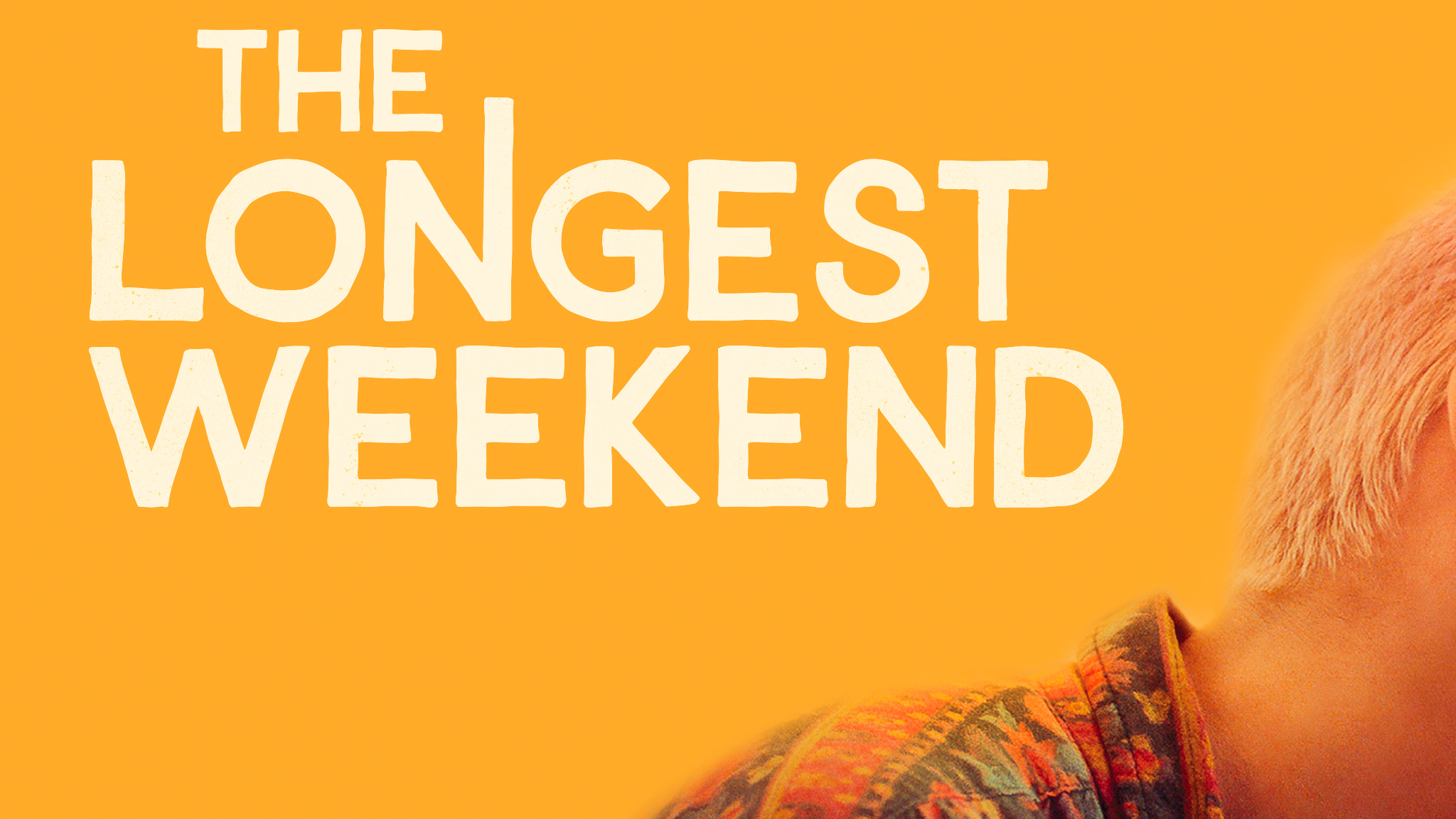 The Longest Weekend: Trailer