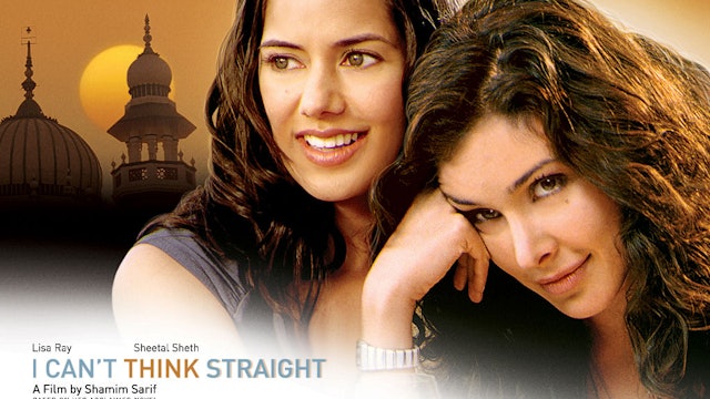 I Can't Think Straight: Movie