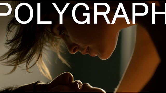 Polygraph: Trailer