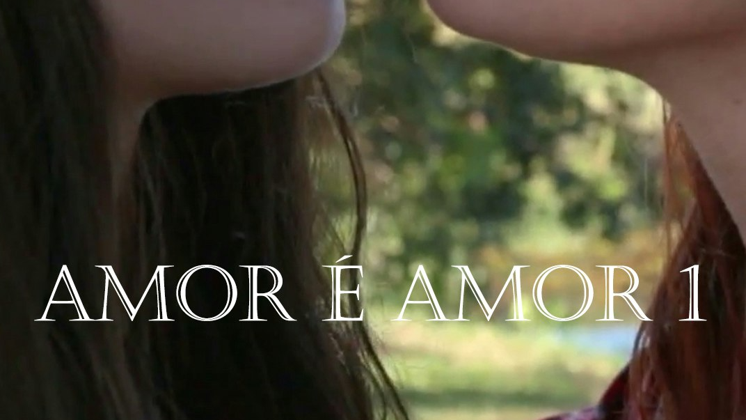 Amor é Amor 1 (English Subtitles)