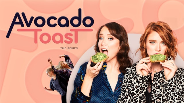 Avocado Toast: Trailer