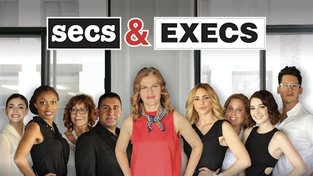 Secs & EXECS: Trailer
