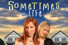 Sometimes in Life: Movie