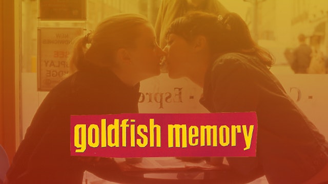 Goldfish Memory: Movie
